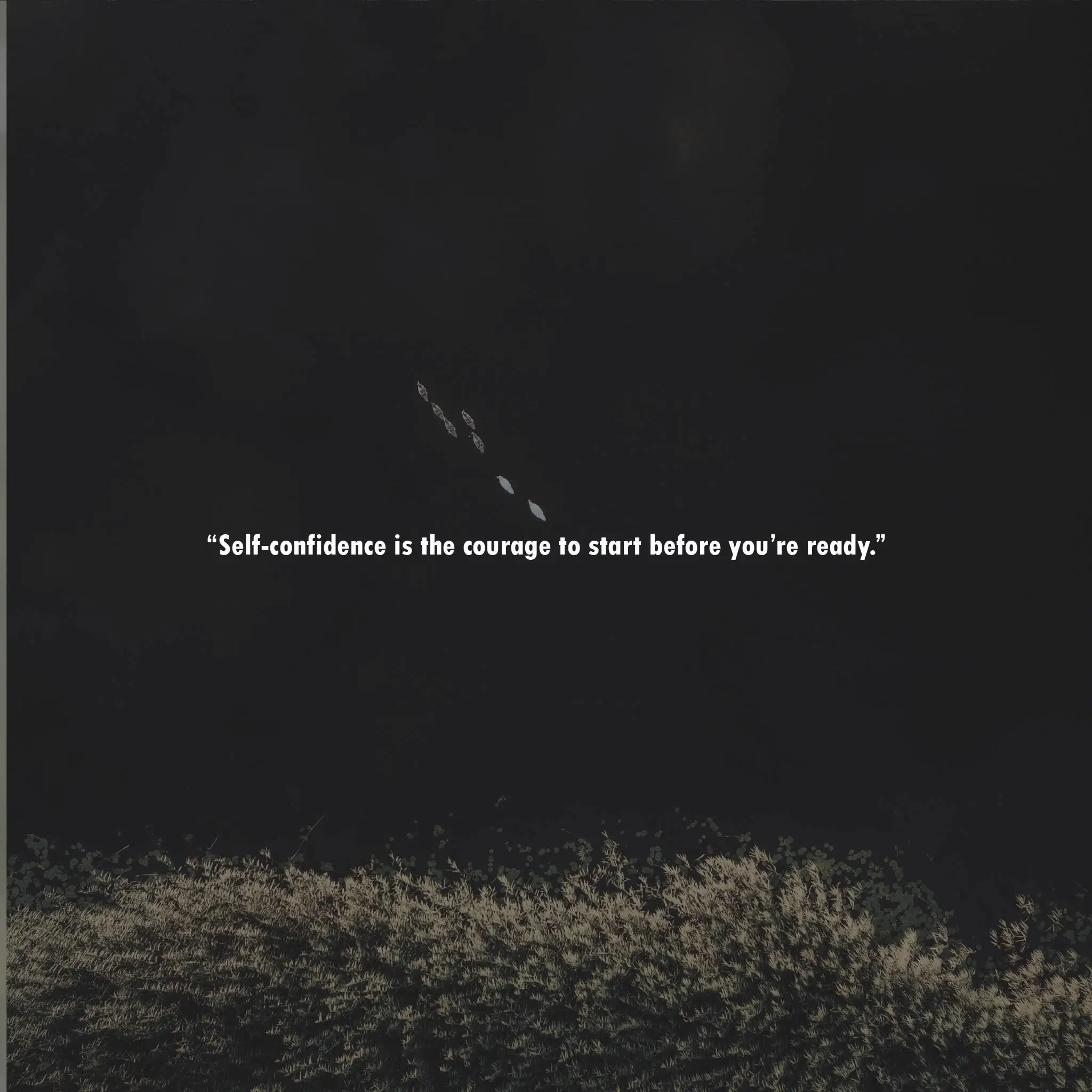 Self confidence quotes 28